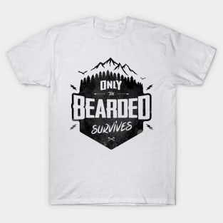 ONLY THE BEARDED SURVIVES T-Shirt